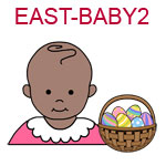 EAST-BABY2  Dark skinned baby girl next to basket of Easter eggs