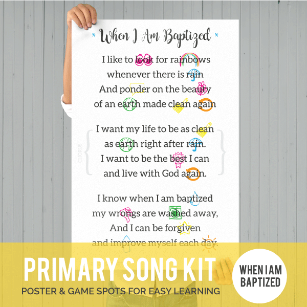 Primary Song Kit: When I Am Baptized – MeckMom