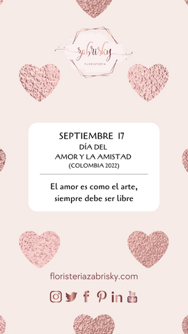 Flores y regalos para amor y amistad - Septiembre 17