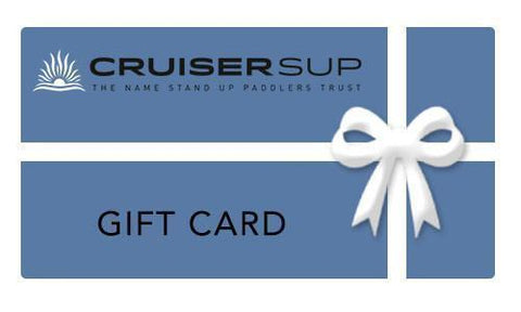 Cruiser SUP Gift Card for Paddle Boards