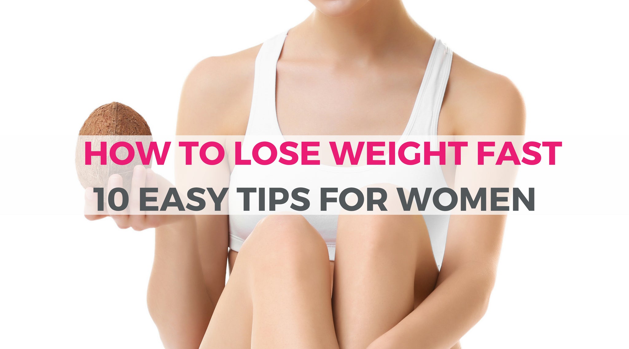 fastest way to lose weight in a week without exercise