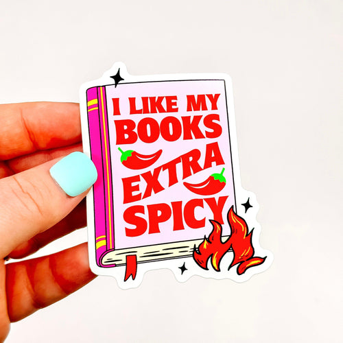  314PI (3pcs) I Like My Books and Extra Spicy Sticker