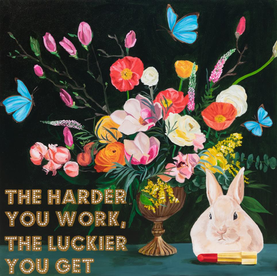 The Harder You Work, The Luckier You Get