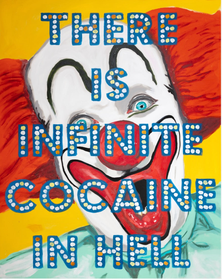 There Is Infinite Cocaine in Hell