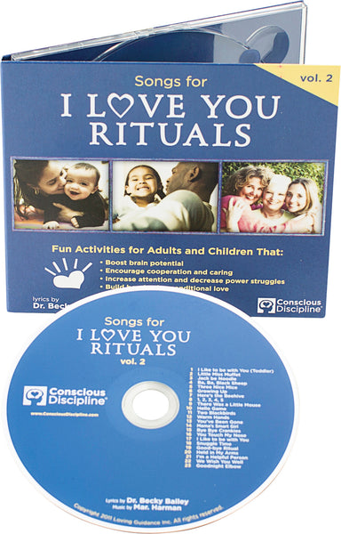 Songs For I Love You Rituals Vol 2 Conscious Discipline