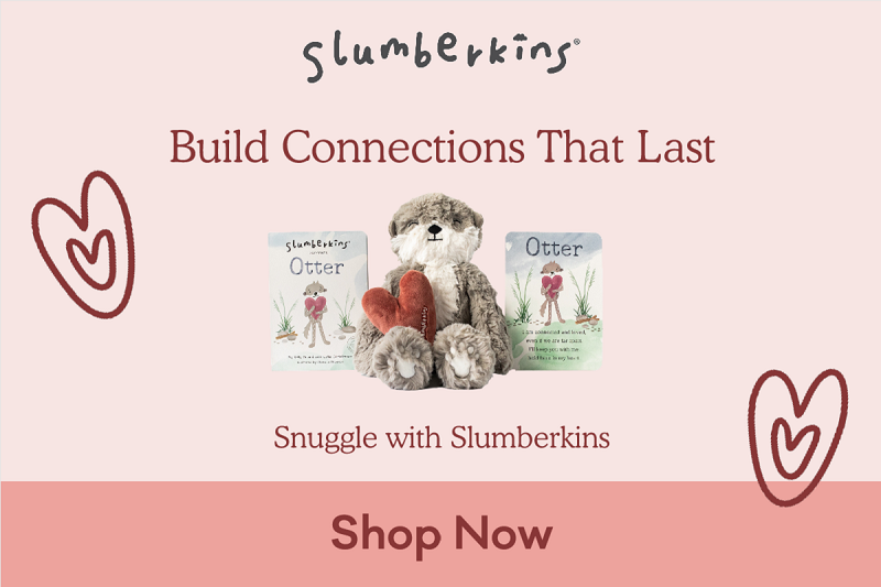 Build connections that last. Snuggle with Slumberkins. Shop now!