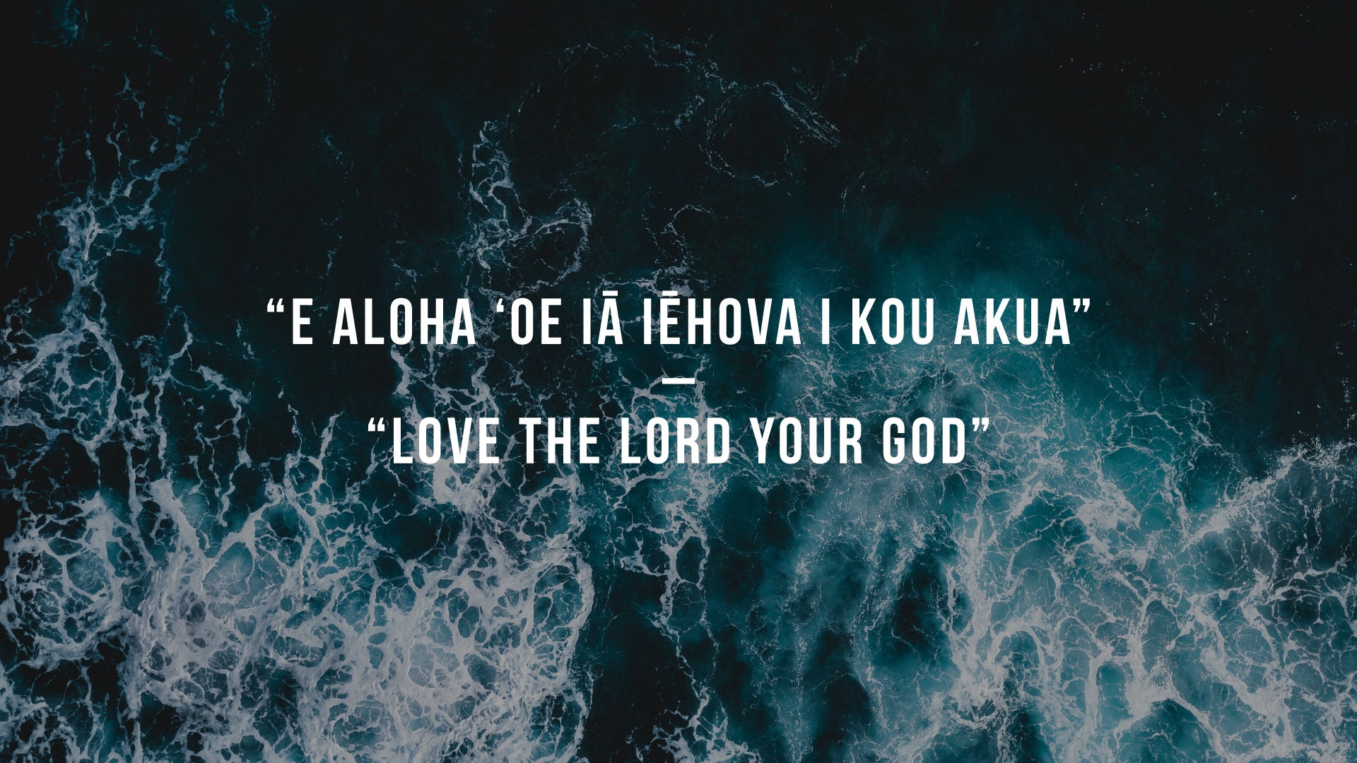 Love the Lord Your God Quote