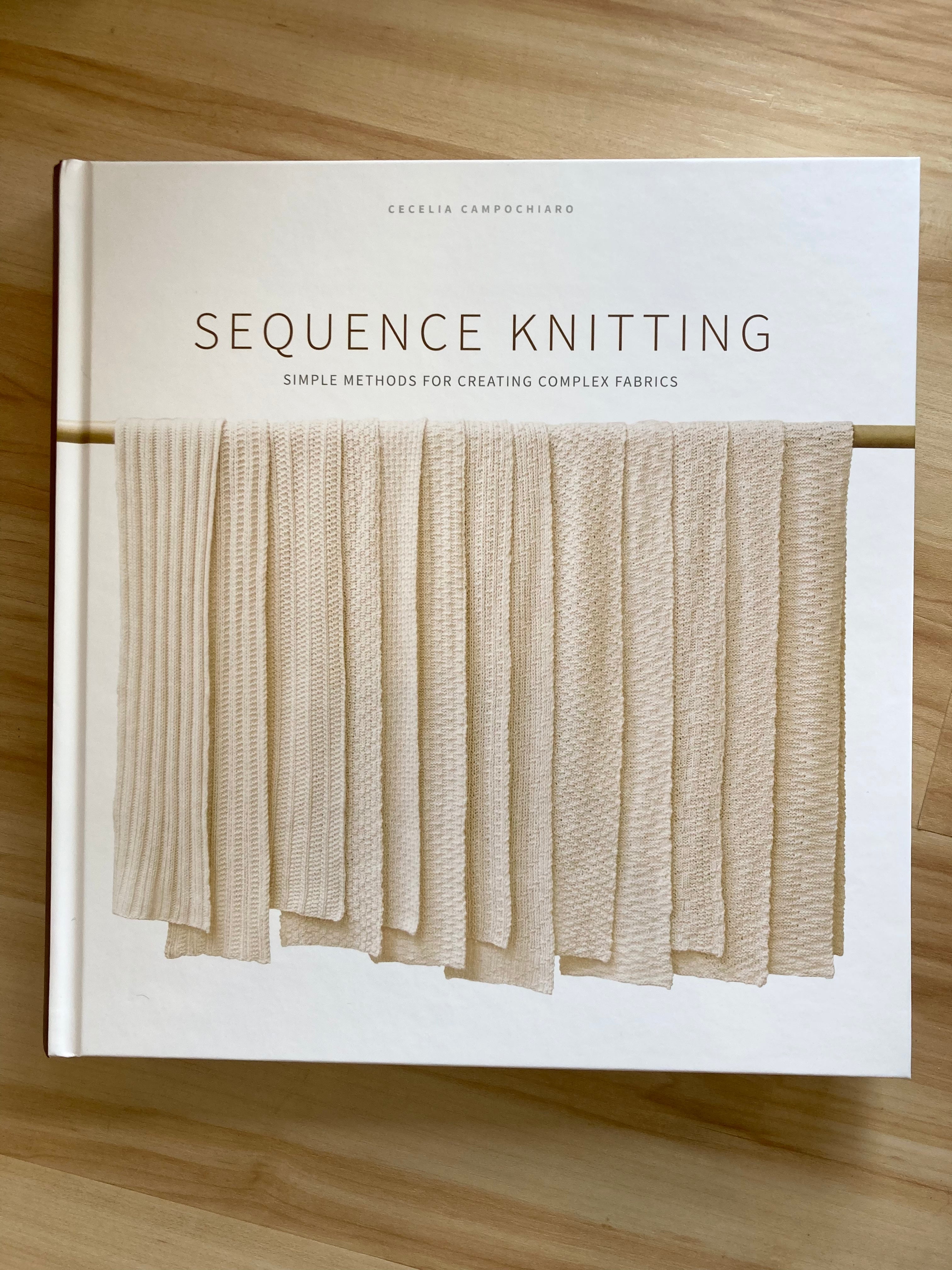 Sequence Knitting book by Cecelia Campochiaro — Yarnfun