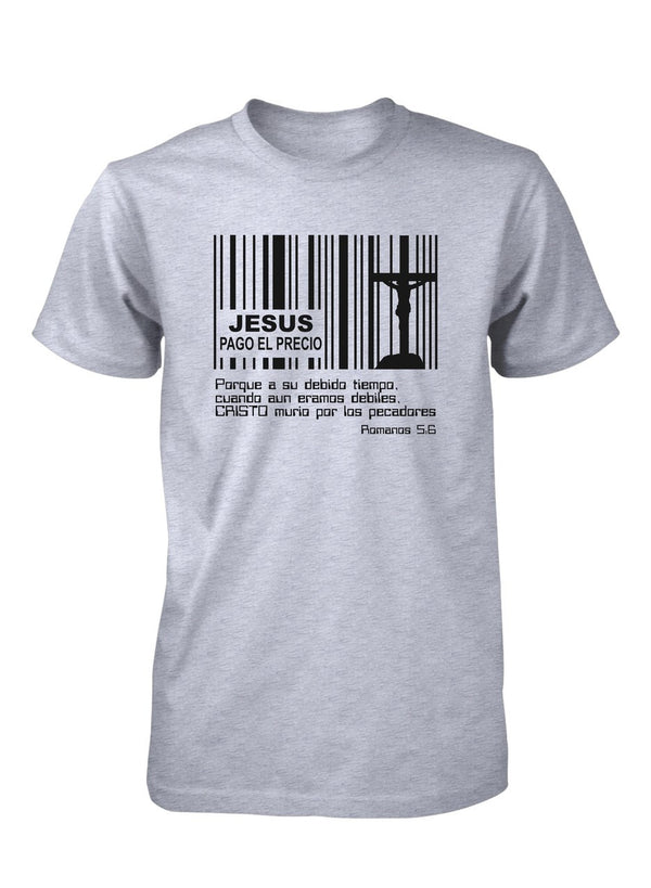 Jesús Pago Precio Camiseta Cristiana Para Hombres | Aprojes