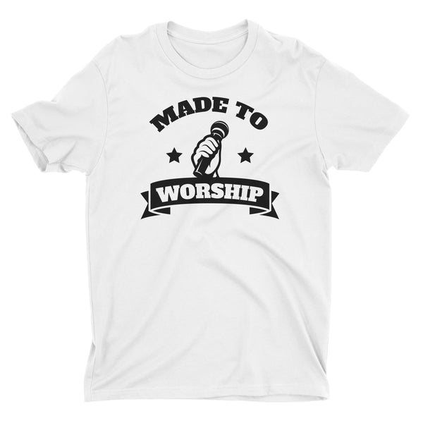 Made to Worship Singer Christian T-Shirt for Men - Aprojes