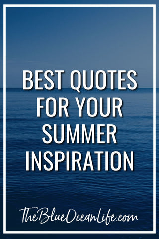top ocean quotes for your summer inspiration