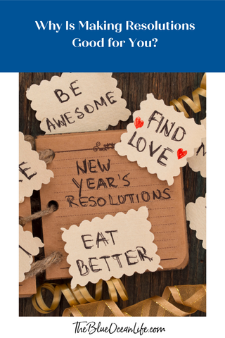 why making resolutions good for you