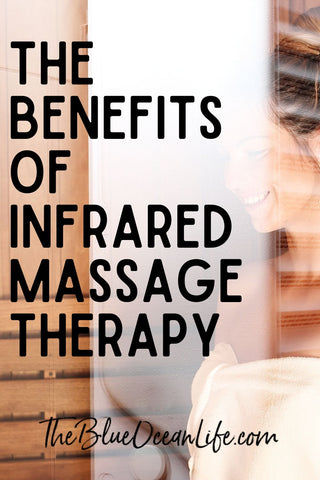benefits of infrared massage