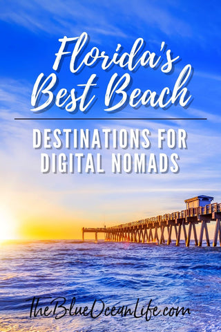 Florida best beach destinations for digital nomads 