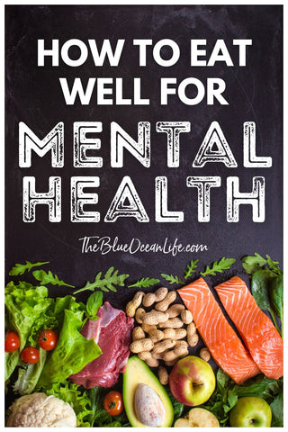 how to eat well for mental health