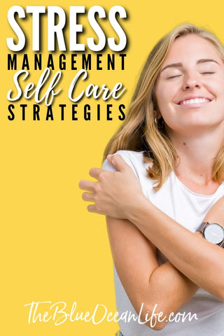 stress management self care strategies