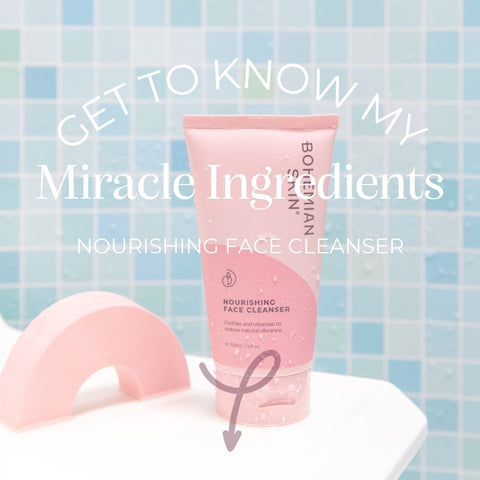 Get to know our miracle ingredients. Spotlight: Nourishing Face Cleanser