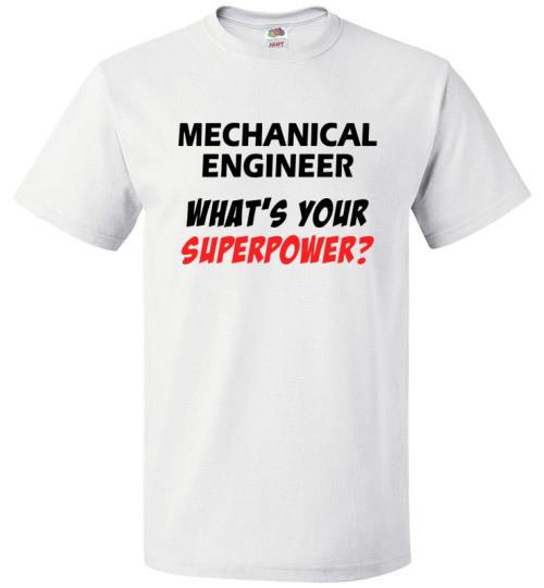 Mechanical Engineer Shirt