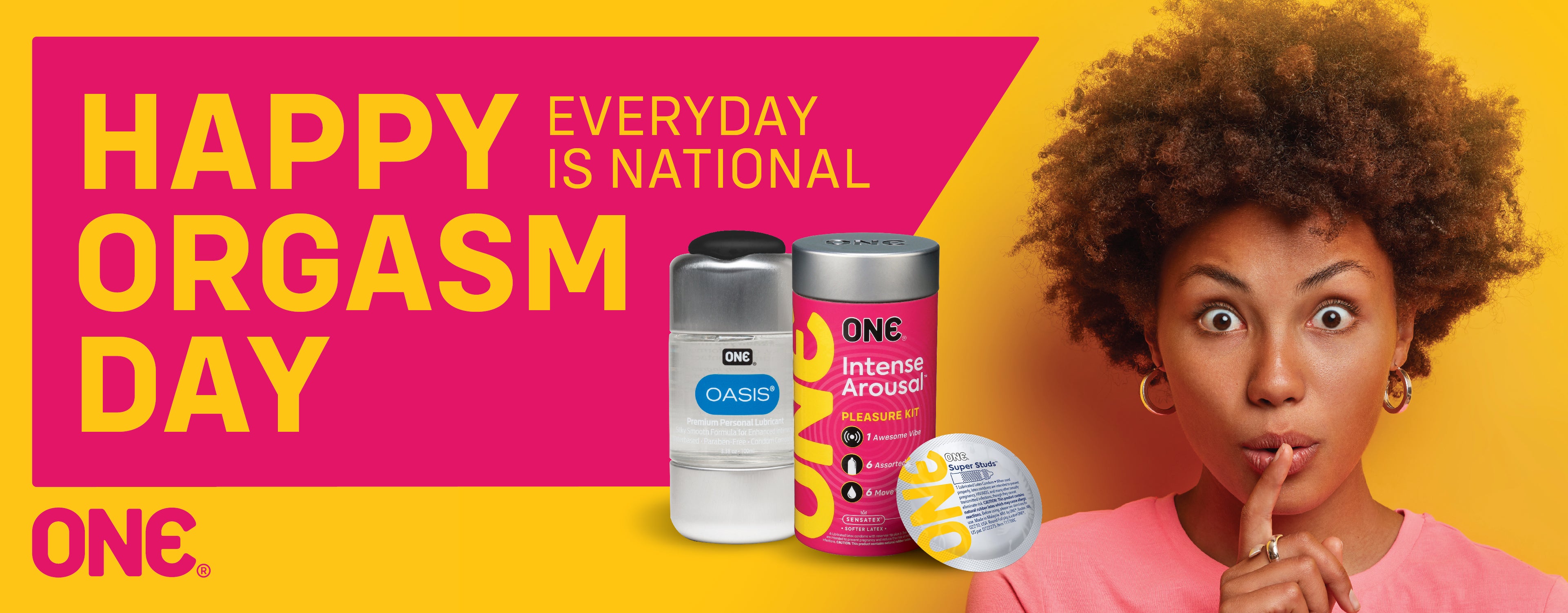 Promotion for Orgasm Day with Intense Arousal and Oasis Lubricant
