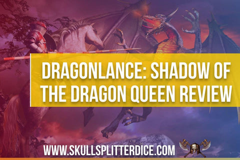 Dragon Lance Shadow of the Dragon Queen Book Review