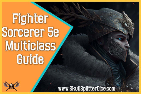 Fighter_Sorcerer_5e_Multiclass_Guide