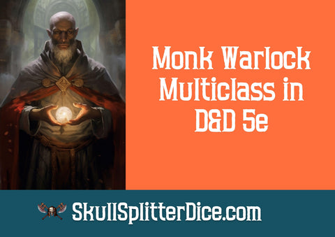 Monk Warlock Multiclass in D&D 5e