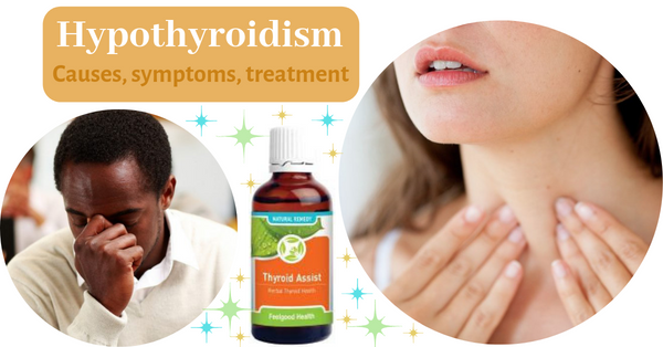 hypothyroidism causes symptoms natural treatment