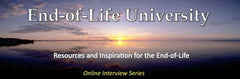 End of Life University Webinar featuring Barbara Karnes, RN