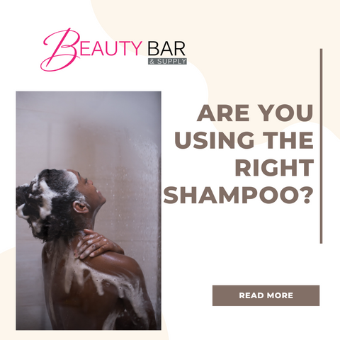 Using the right shampoo by Beauty Bar & Supply blog