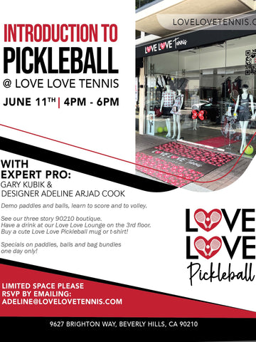 Introduction to Pickleball Event at Love Love Tennis Beverly Hills Boutique 90210