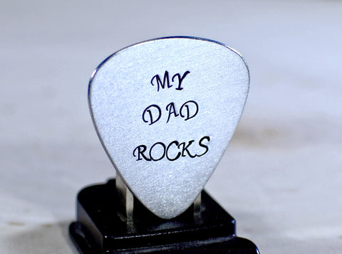 Guitar Pick My Dad Rocks Handmade from Aluminum for Fathers Day