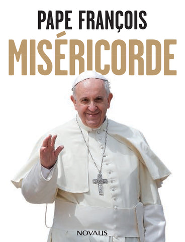 Résultat de recherche d'images pour "Le pape François et la Miséricorde"