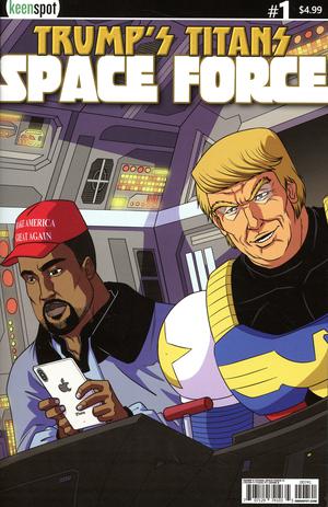 TRUMP'S TITANS: SPACE FORCE #1 Comic Book - Keenspot Shop