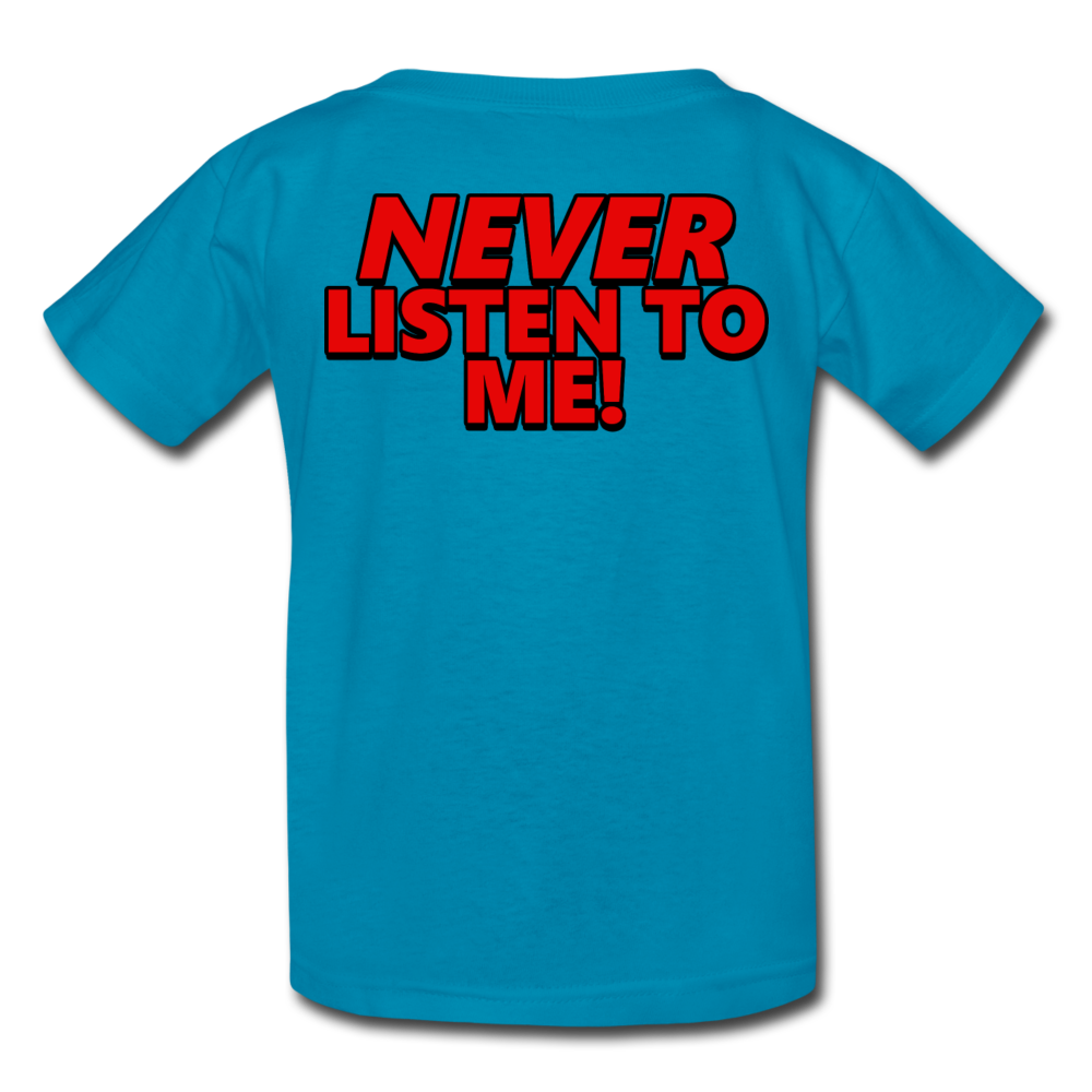 YOU'RE SCORING! / NEVER LISTEN TO ME! Kids' T-Shirt – Keenspot Shop