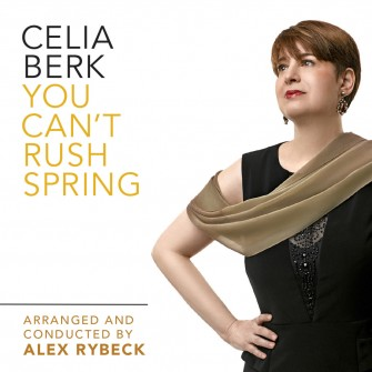 Celia Berk on the cover of her album "You Can't Rush Spring"