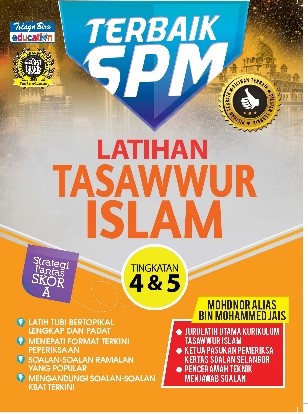 Terbaik SPM - Latihan Tasawwur Islam Tingkatan 4&5 ...