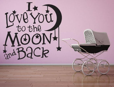 I Love You To The Moon and Back - Inspirational Wall Decals Inspirational Wall Signs 