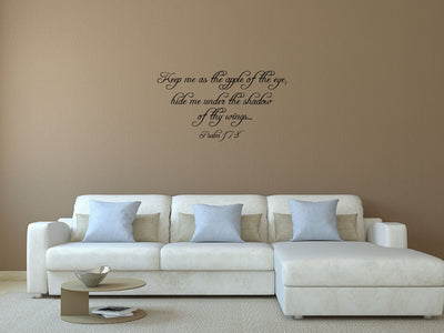 Psalm 17:8 - Bible Scripture Wall Sticker Vinyl Wall Decal Inspirational Wall Signs 