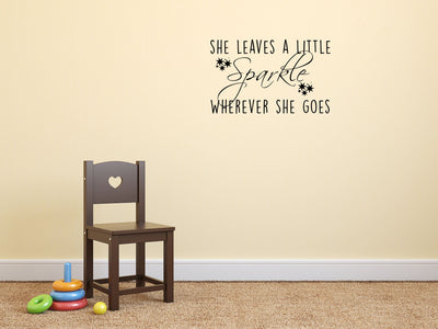 She Leaves A Little Sparkle Wherever She Goes Vinyl Wall Decal Inspirational Wall Signs 