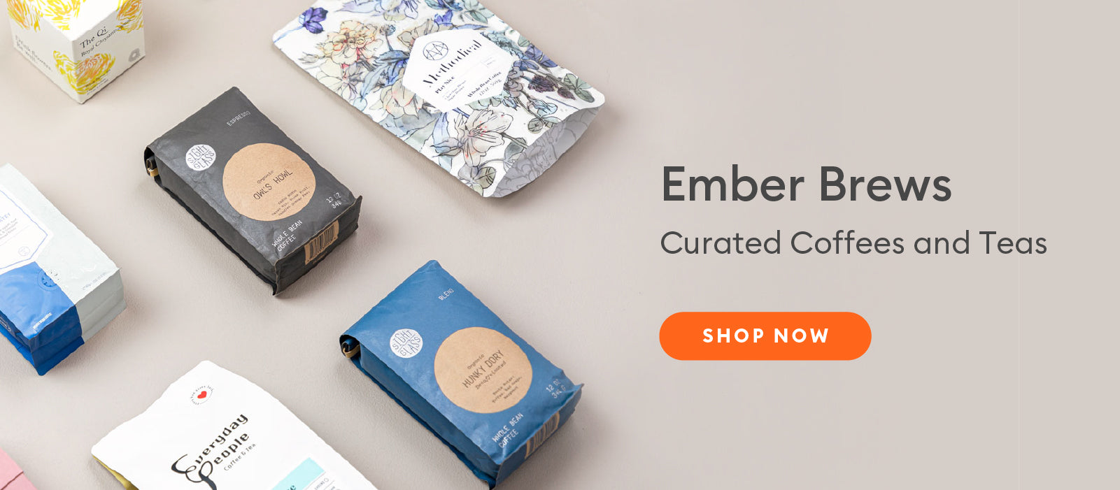 Ember Brews. Curated Coffees and Teas. Shop Now.