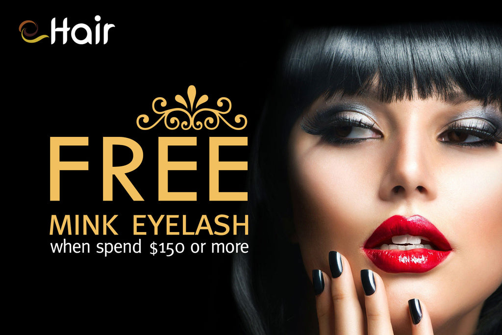 Black Friday Sale Free Mink Eyelash when spend $150 or more | eHair Outlet