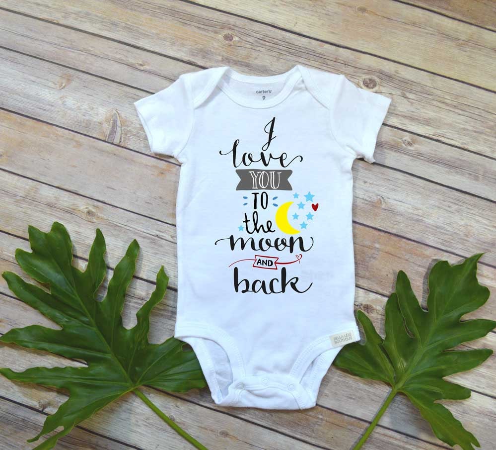 Love You To The Moon And Back Baby Shower Gift Cute Baby Clothes Cu Bella Lexi Boutique