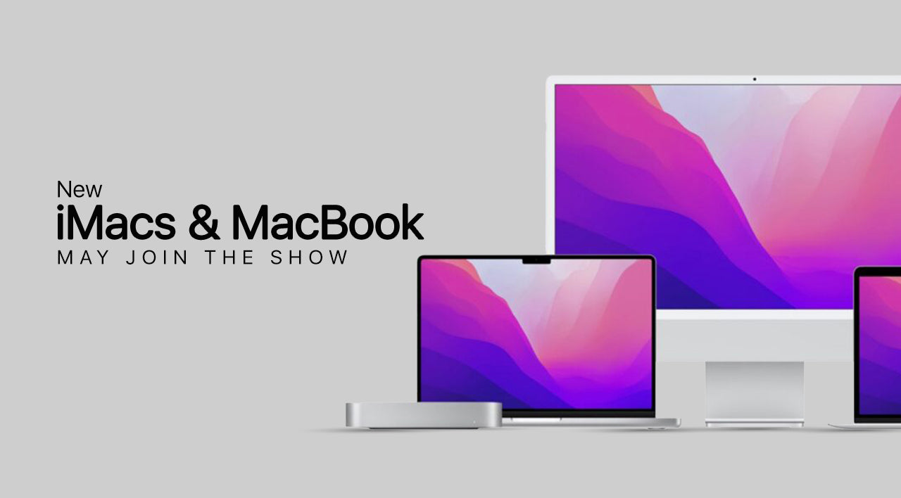 New iMac and MacBook
