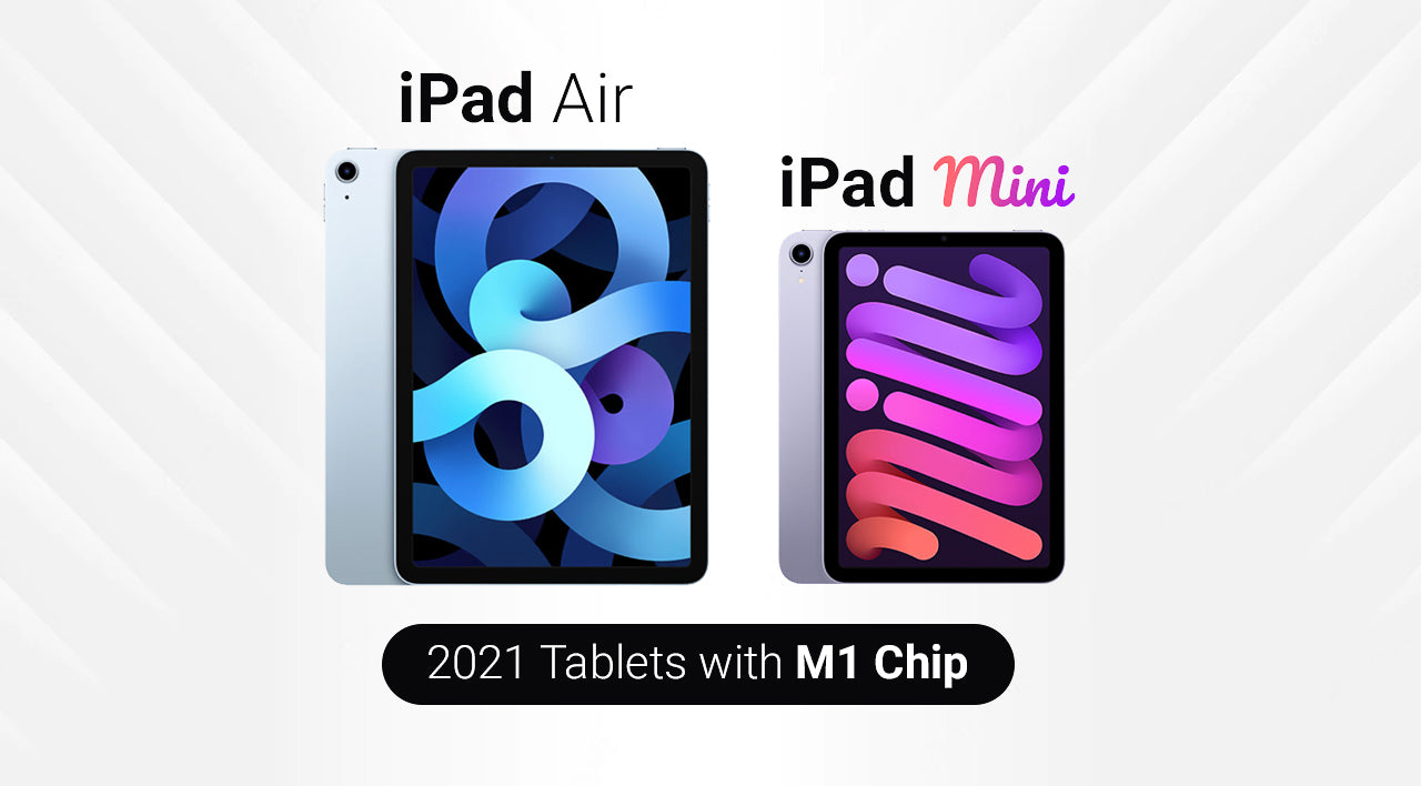 iPad Mini and iPad Air 
