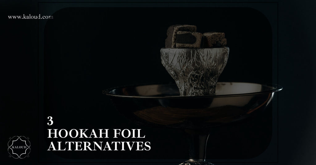 hookah foil alternatives