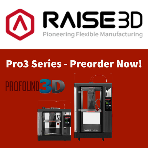 Raise3D Pro3 Series