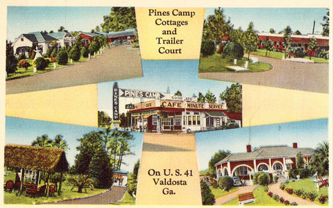 Pines Camp Cottages And Trailer Court Valdosta Georgia Postcard