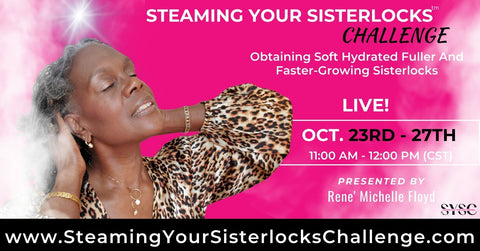 steaming your sisterlocks challenge V