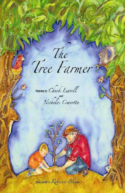 The Tree Farmer Hardcover Evergreen Arts