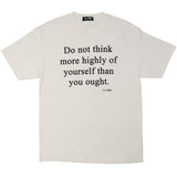 Do Not Think more highly of yourself than you ought | Skim Milk I WHOLE